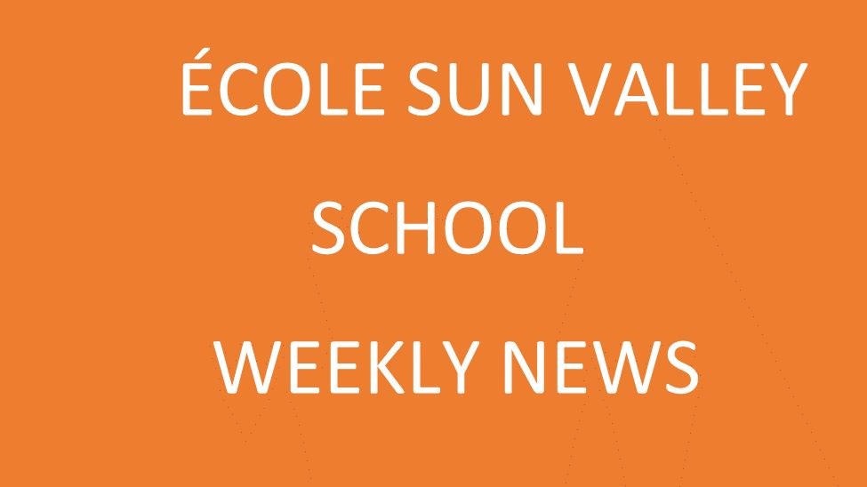 École Sun Valley School Weekly News Sept 23, 2022